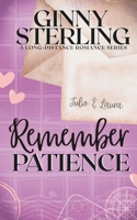 Remember Patience: A Second Chance Military Romance (Healing Hearts) B08W7SQ8NR Book Cover