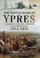 The Battle Book of Ypres 1473821231 Book Cover