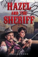 Hazel and the Sheriff 1504979397 Book Cover