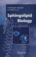 Sphingolipid Biology 4431341986 Book Cover