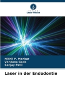 Laser in der Endodontie (German Edition) 6630088468 Book Cover