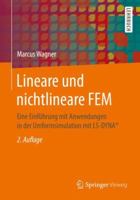 Lineare und nichtlineare FEM: Eine Einführung mit Anwendungen in der Umformsimulation mit LS-DYNA® 3658250518 Book Cover