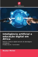 Inteligência artificial e educação digital em África (Portuguese Edition) 6208555493 Book Cover