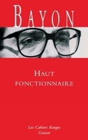 Haut fonctionnaire 2246481716 Book Cover