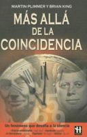 Mas Alla De La Coincidencia / Beyond Coincidence: Amazing Stories of Coincidence and the Mystery and Mathematics Behind Them 8479277319 Book Cover