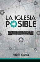 La Iglesia Posible 0002018217 Book Cover