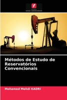 Métodos de Estudo de Reservatórios Convencionais 6203624020 Book Cover