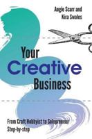 Your Creative Business 841220297X Book Cover