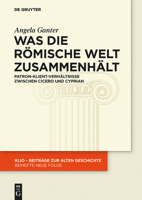 Was die römische Welt zusammenhält 3110439050 Book Cover