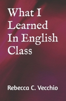 What I Learned In English Class B0CNPDGJFJ Book Cover