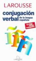 Larousse de la Conjugacion 203490043X Book Cover