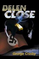 Delen Close 0595131263 Book Cover