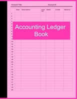 Accounting Ledger: Bookkeeping Record: 120 pages: Size = 8.5 x 11 inches (double-sided), perfect binding, non-perforated 1711185213 Book Cover