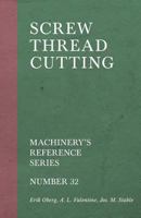 Screw Thread Cutting 1528709098 Book Cover