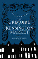The Grimoire of Kensington Market 1928088708 Book Cover