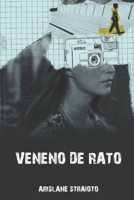 Veneno de Rato B08WJZD8PW Book Cover
