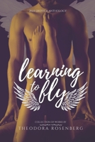 Learning to Fly: 2023 Erotica Anthology B0CNYMKY5Y Book Cover