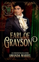 Earl of Grayson: Wicked Earls' Club B0CX6JRB12 Book Cover