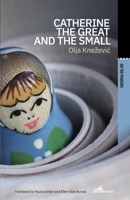 Catherine the Great and the Small 190823640X Book Cover
