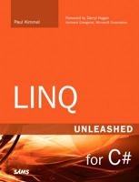 LINQ Unleashed: for C# (Unleashed) 0672329832 Book Cover