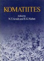 Komatiites 0045520194 Book Cover