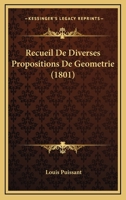 Recueil De Diverses Propositions De Geometrie (1801) 1160243891 Book Cover