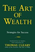 The Art of Wealth: Strategies for Success 076073044X Book Cover