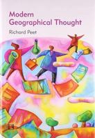 Modern Geographic Thought: Richard Peet 1557863784 Book Cover