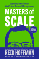 Masters of Scale: An Insider's Guide to the Entrepreneurial Journey 0593239083 Book Cover