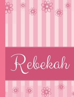 Rebekah: Personalized Name College Ruled Notebook Pink Lines and Flowers 1086878043 Book Cover