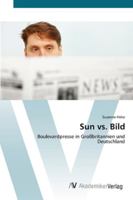 Sun vs. Bild: Boulevardpresse in Großbritannien und Deutschland 3639409981 Book Cover