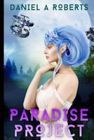 Paradise Project 1500506524 Book Cover