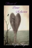 Scars of Inner Reflections 1484984803 Book Cover