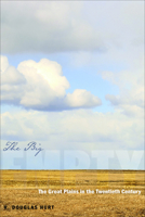 The Big Empty: The Great Plains in the Twentieth Century 0816529728 Book Cover