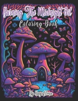Burning the Midnight Oil: Coloring Book B0C4MZFLB2 Book Cover