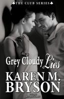 Grey Cloudy Lies 1541319982 Book Cover