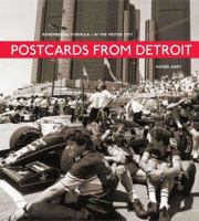 Postcards from Detroit: Remembering Formula 1 in the Motor City 1893618722 Book Cover