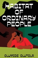 Habitat of Ordinary People 9786071735 Book Cover