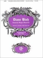 Diane Bish Classical Organ Favorites 063400350X Book Cover