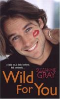 Wild For You (Zebra Contemporary Romance) 0821775715 Book Cover