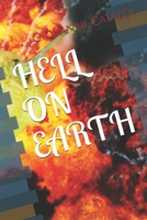 HELL ON EARTH: I top 10 del mondo B08P1H4B65 Book Cover