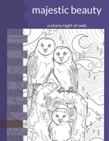 a starry night of owls: majestic beauties B0982S7BN9 Book Cover