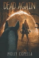 Dead Again 1947694286 Book Cover