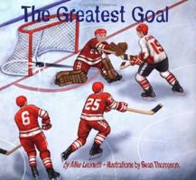 The Greatest Goal (Hockey Heroes Series) 1551923181 Book Cover
