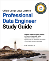Official Google Cloud Certified Professional Data Engineer Study Guide 1119618436 Book Cover