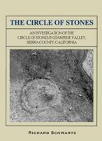 The Circle Of Stones, An Investigation of the Circle Of Stones 1555675867 Book Cover