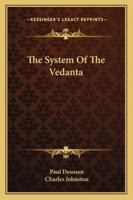 The System Of The Vedanta 1163125946 Book Cover