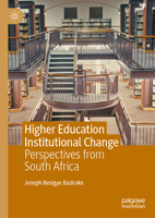 Higher Education Institutional Change: Perspectives from South Africa 3032022908 Book Cover