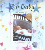 Our Baby: A Keepsake Album 1561483508 Book Cover