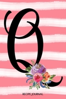 Monogram Q Notebook: 6x9 Personalized Blank Recipe Book With 60 Recipe Templates And Lined Notes Pages, Coral Pink Floral Watercolor DIY Cookbook Journal, Ladie's Cooking Gifts, Women's Initial Journa 1704343275 Book Cover
